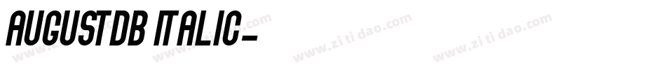 AugustDB Italic字体转换